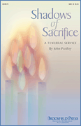 Shadows of Sacrifice SATB Choral Score cover